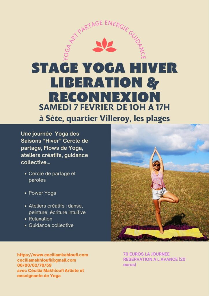 STAGE YOGA HIVER SAMEDI 7 FEVRIER ET CREATIVITE INTUITIVE A SETE LIBERATION ET RECONNEXTION A SOI AUTREMENT